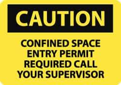 NMC - "Caution - Confined Space - Entry Permit Required - Call Your Supervisor", 10" Long x 14" Wide, Rigid Plastic Safety Sign - Rectangle, 0.05" Thick, Use for Accident Prevention - USA Tool & Supply