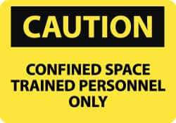 NMC - "Caution - Confined Space - Trained Personnel Only", 10" Long x 14" Wide, Pressure-Sensitive Vinyl Safety Sign - Rectangle, 0.004" Thick, Use for Accident Prevention - USA Tool & Supply