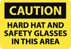 NMC - "Caution - Hard Hat and Safety Glasses in This Area", 10" Long x 14" Wide, Pressure-Sensitive Vinyl Safety Sign - Rectangle, 0.004" Thick, Use for Accident Prevention - USA Tool & Supply