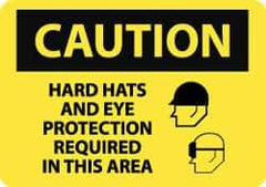 NMC - "Caution - Hard Hats and Eye Protection Required in This Area", 10" Long x 14" Wide, Rigid Plastic Safety Sign - Rectangle, 0.05" Thick, Use for Accident Prevention - USA Tool & Supply
