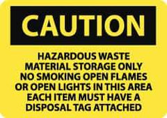 NMC - "Caution - Hazardous Waste Material Storage Only - No Smoking, Open Flames or Open Lights in This Area - Each Item Must...", 10" Long x 14" Wide, Rigid Plastic Safety Sign - Rectangle, 0.05" Thick, Use for Hazardous Materials - USA Tool & Supply