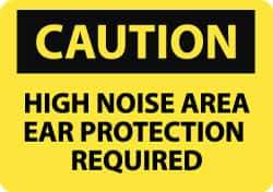NMC - "Caution - High Noise Area - Ear Protection Required", 10" Long x 14" Wide, Pressure-Sensitive Vinyl Safety Sign - Rectangle, 0.004" Thick, Use for Accident Prevention - USA Tool & Supply