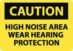 NMC - "Caution - High Noise Area - Wear Hearing Protection", 10" Long x 14" Wide, Aluminum Safety Sign - Rectangle, 0.04" Thick, Use for Accident Prevention - USA Tool & Supply