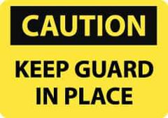 NMC - "Caution - Keep Guard in Place", 10" Long x 14" Wide, Aluminum Safety Sign - Rectangle, 0.04" Thick, Use for Accident Prevention - USA Tool & Supply
