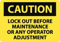 NMC - "Caution - Lock Out Before Maintenance or Any Operator Adjustment", 10" Long x 14" Wide, Pressure-Sensitive Vinyl Safety Sign - Rectangle, 0.004" Thick, Use for Accident Prevention - USA Tool & Supply