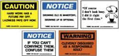 NMC - "Various Office Humor", 3" Long x 5" Wide, Pressure-Sensitive Vinyl Safety Sign - Rectangle, 0.004" Thick, Use for Workplace/Safety - USA Tool & Supply