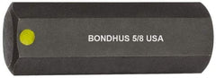 Bondhus - 5/8" Hex Drive Bit - 2" OAL - USA Tool & Supply