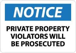 NMC - "Notice - Private Property - Violators Will Be Prosecuted", 20" Long x 28" Wide, Aluminum Safety Sign - Rectangle, 0.04" Thick, Use for Security & Admittance - USA Tool & Supply