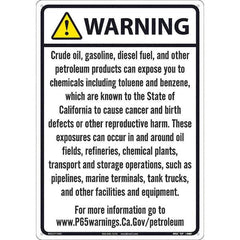 NMC - "WARNING CRUDE OIL, GASOLINE, DIESEL FUEL, AND OTHER PETROLEUM PRODUCTS CAN EXPOSE YOU TO CHEMICALS\x85", 20" Long x 14" Wide, Aluminum Safety Sign - Rectangle, 0.04" Thick, Use for Hazardous Materials - USA Tool & Supply