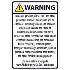 NMC - "WARNING CRUDE OIL, GASOLINE, DIESEL FUEL, AND OTHER PETROLEUM PRODUCTS CAN EXPOSE YOU TO CHEMICALS\x85", 20" Long x 14" Wide, Rigid Plastic Safety Sign - Rectangle, 0.05" Thick, Use for Hazardous Materials - USA Tool & Supply