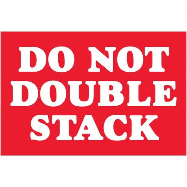 Shipping & DOT Label: ″Do Not Double Stack″, Rectangle, 3″ Wide, 2″ High Paper, Uncoated