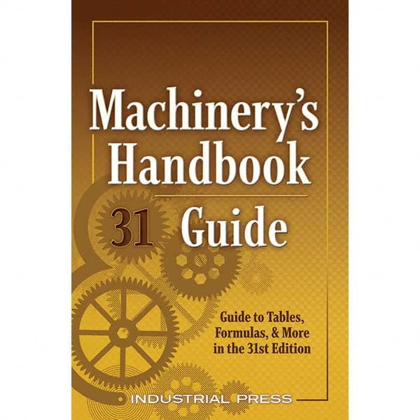 Industrial Press - Reference Manuals & Books Applications: Metalworking Subcategory: Machinery's Handbook - USA Tool & Supply