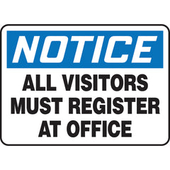 Sign, Notice All Visitors Must Register At Office, 7″ × 10″, Aluminum - USA Tool & Supply