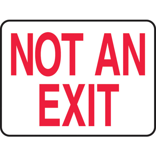 Sign, Not An Exit, 7″ × 10″, Aluminum - USA Tool & Supply