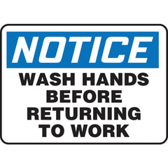 Sign, Notice Wash Hands Before Returning To Work, 10″ × 14″, Vinyl - USA Tool & Supply