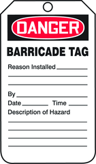 Barricade Tag, Danger Barricade Tag-Reason Installed/Descripti, 25/Pk, Plastic - USA Tool & Supply